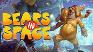 Превью трейлера игры Bears In Space