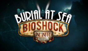 Превью трейлера игры BioShock Infinite: Burial at Sea - Episode Two