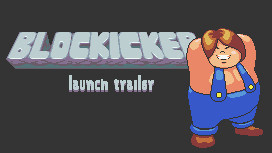 Превью трейлера игры Blockicker