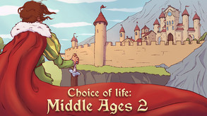 Превью трейлера игры Choice of Life: Middle Ages 2
