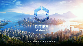 Превью трейлера игры Cities: Skylines II