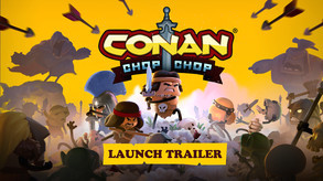 Превью трейлера игры Conan Chop Chop