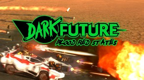 Превью трейлера игры Dark Future: Blood Red States