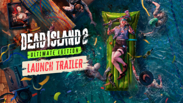 Превью трейлера игры Dead Island 2