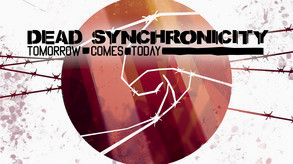 Превью трейлера игры Dead Synchronicity: Tomorrow Comes Today
