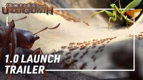 Превью трейлера игры Empires of the Undergrowth