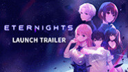 Превью трейлера игры Eternights