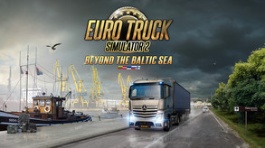 Превью трейлера игры Euro Truck Simulator 2 - Beyond the Baltic Sea