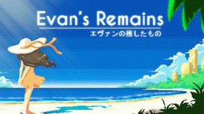 Превью трейлера игры Evan's Remains