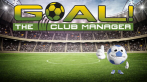 Превью трейлера игры GOAL! The Club Manager