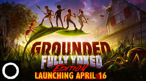 Превью трейлера игры Grounded