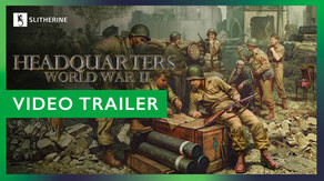 Превью трейлера игры Headquarters: World War II