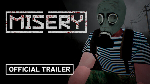 Превью трейлера игры MISERY