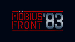 Превью трейлера игры Möbius Front '83