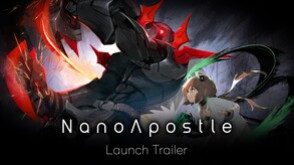 Превью трейлера игры NanoApostle