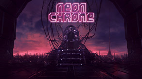 Превью трейлера игры Neon Chrome