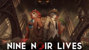 Превью трейлера игры Nine Noir Lives