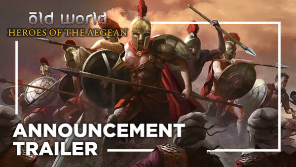 Превью трейлера игры Old World - Heroes of the Aegean