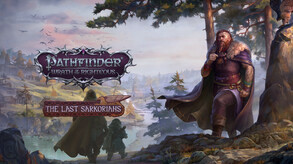 Превью трейлера игры Pathfinder: Wrath of the Righteous - The Last Sarkorians