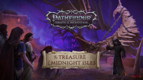 Превью трейлера игры Pathfinder: Wrath of the Righteous – The Treasure of the Midnight Isles
