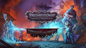 Превью трейлера игры Pathfinder: Wrath of the Righteous - Through the Ashes