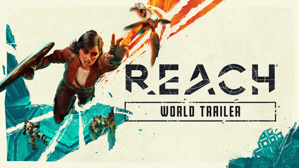 Превью трейлера игры Reach
