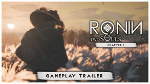 Превью трейлера игры RONIN: Two Souls CHAPTER 1