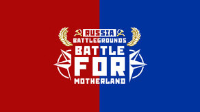 Превью трейлера игры RUSSIA BATTLEGROUNDS