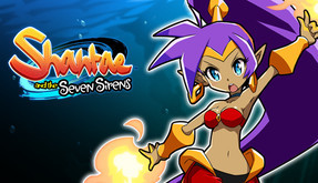 Превью трейлера игры Shantae and the Seven Sirens