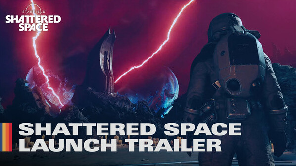 Превью трейлера игры Starfield - Shattered Space