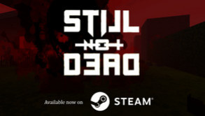 Превью трейлера игры Still Not Dead