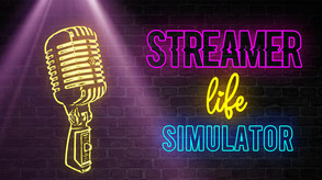 Превью трейлера игры Streamer Life Simulator