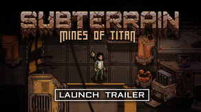 Превью трейлера игры Subterrain: Mines of Titan