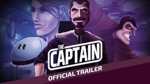 Превью трейлера игры The Captain