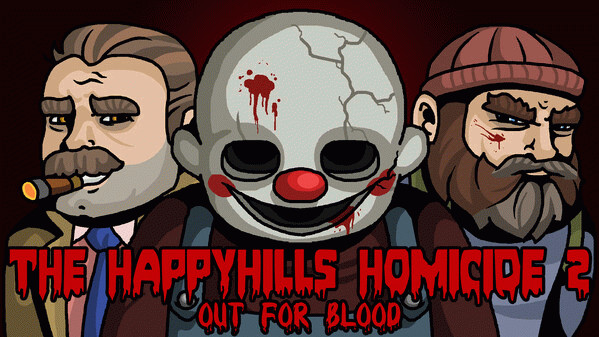 Превью трейлера игры The Happyhills Homicide 2: Out For Blood