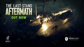 Превью трейлера игры The Last Stand: Aftermath
