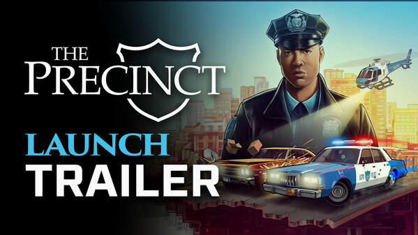 Превью трейлера игры The Precinct