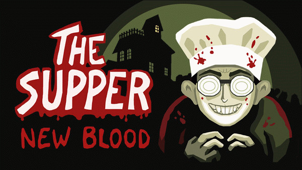 Превью трейлера игры The Supper: New Blood