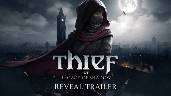 Превью трейлера игры Thief VR: Legacy of shadow