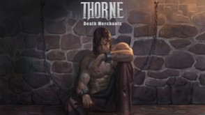 Превью трейлера игры Thorne - Death Merchants