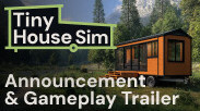 Превью трейлера игры Tiny House Simulator