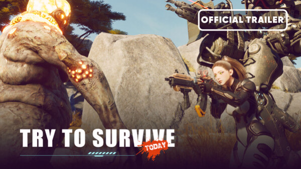 Превью трейлера игры Try to survive Today