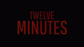 Превью трейлера игры Twelve Minutes