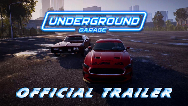 Превью трейлера игры Underground Garage