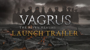 Превью трейлера игры Vagrus - The Riven Realms