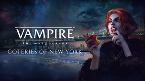 Превью трейлера игры Vampire: The Masquerade - Coteries of New York