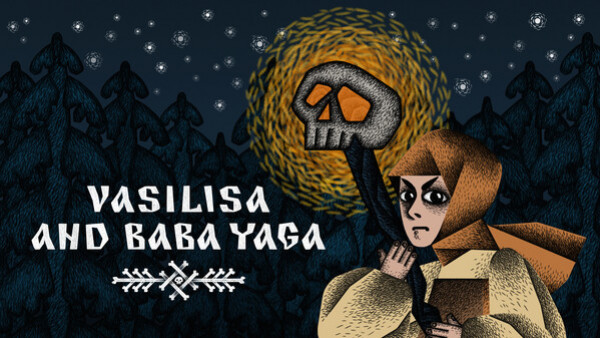 Превью трейлера игры Василиса и Баба Яга
