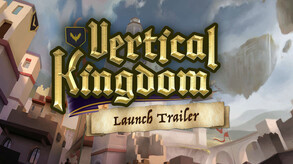 Превью трейлера игры Vertical Kingdom