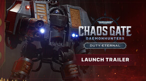 Превью трейлера игры Warhammer 40,000: Chaos Gate – Daemonhunters - Duty Eternal