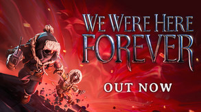 Превью трейлера игры We Were Here Forever